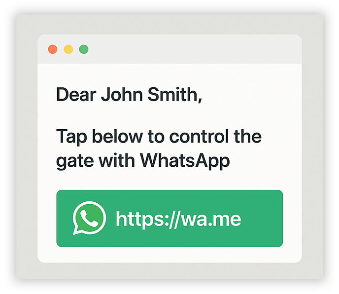 Email with a WhatsApp link to control a gate, displayed on a computer screen.